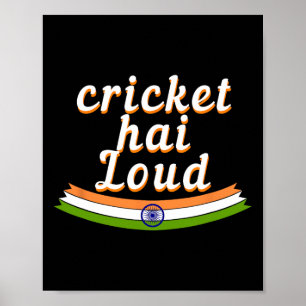 India Cricket Hai Loud Flavor Of Indian Cricket Je Poster