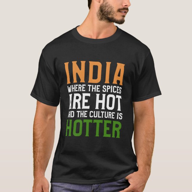 India For India Vacationer India Traveller And Ind T-Shirt (Front)