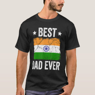 India  For Men Indian Best Dad Ever T-Shirt