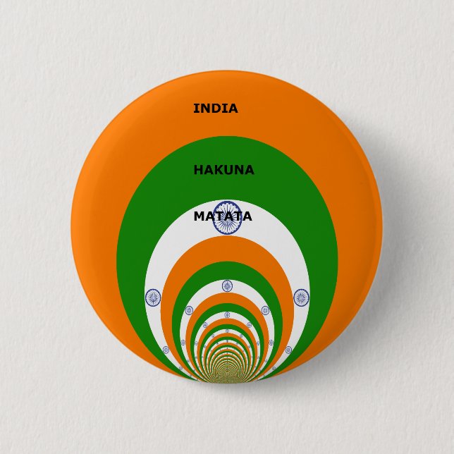 India National Flag Colors Design with "Hakuna Mat 6 Cm Round Badge (Front)