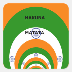 India National Flag Colours Design. Hakuna Matata Square Sticker