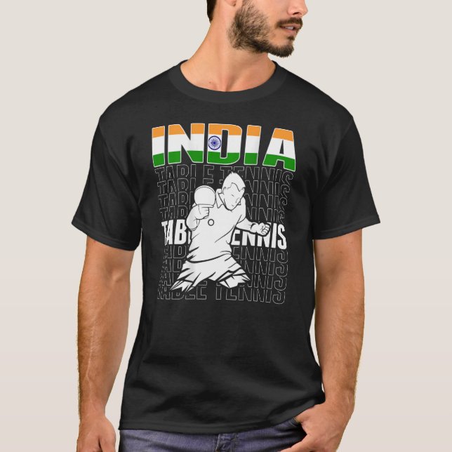 India Table Tennis   Support Indian Ping Pong Team T-Shirt (Front)