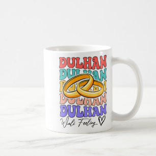 Indian Bride To Be Bridal Desi Wedding Dulhan Wali Coffee Mug