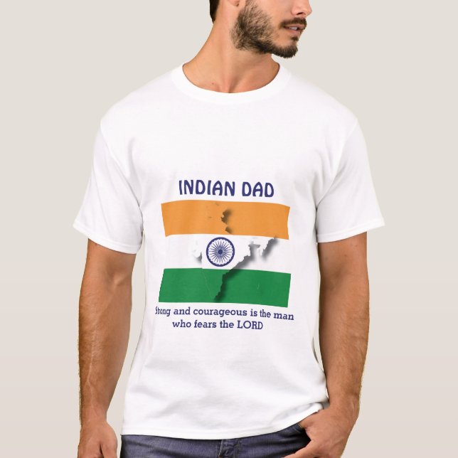 INDIAN DAD Strong Courageous Personalised T-Shirt (Front)