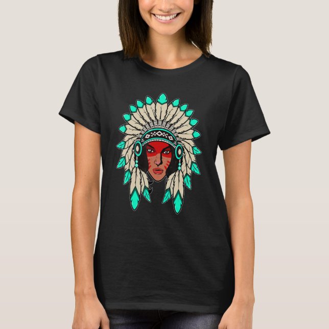 Indian Native American Warrior Woman With Headdres T-Shirt (Front)