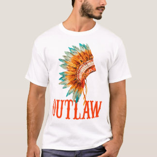  Indian Outlaw Indian Headdress Native American Co T-Shirt