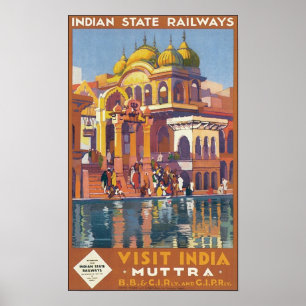 Indian State Railways Visit India Muttra Poster