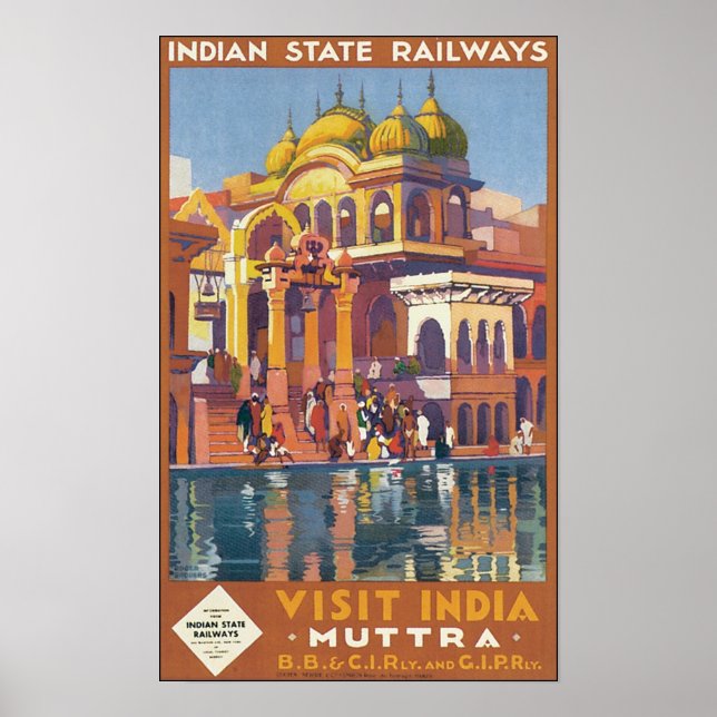 Indian State Railways Visit India Muttra Poster (Front)