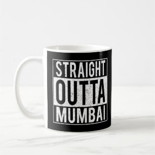 Indian Straight Outta Mumbai City  Coffee Mug