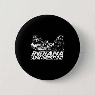 Indiana Arm Wrestling  6 Cm Round Badge