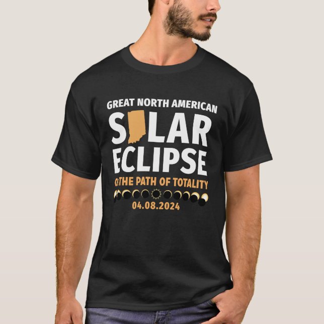 Indiana On The Path Of Totality Solar Eclipse 04 0 T-Shirt (Front)