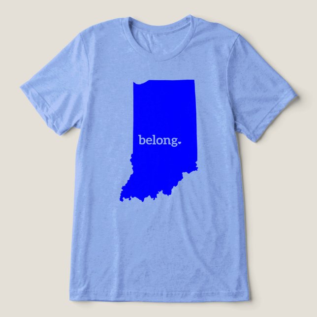 Indiana State Map Belong Tri-Blend Shirt (Design Front)