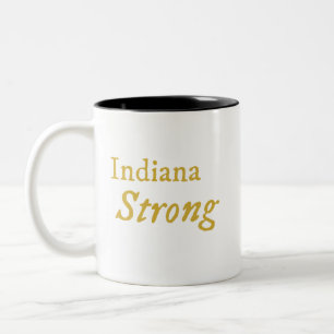 Indiana Strong   Coffee Mug