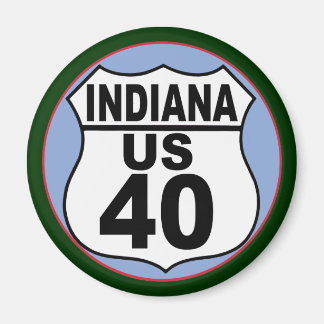 Indiana US Route 40 - The National Road Magnet