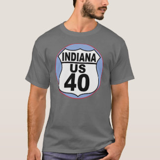 Indiana US Route 40 - The National Road T-Shirt