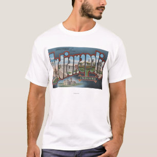 Indianapolis, Indiana - Large Letter Scenes 3 T-Shirt