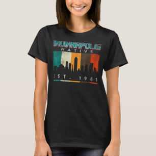 Indianapolis Native Est. 1985 T-Shirt