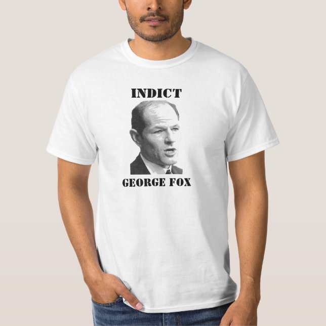 INDICT George Fox T-Shirt (Front)