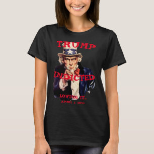 Indicted Trump T Shirt 20 21 22 23 24 25 26 27 28
