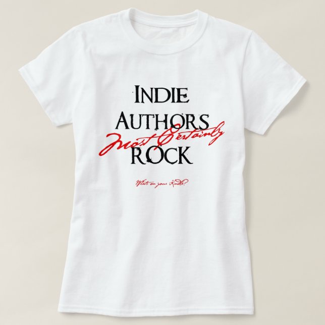 Indie Authors Rock! T-Shirt (Design Front)