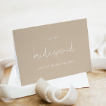 INDIE Boho To My Bridesmaid On My Wedding Day Card<br><div class="desc">This to my bridesmaid card features an edgy handwritten font and modern minimalist design with a boho earth toned beige and white colour combination. Use this template to edit the fonts, font colour, and background colour to match your event needs. This card is perfect for your modern, bohemian, or desert...</div>
