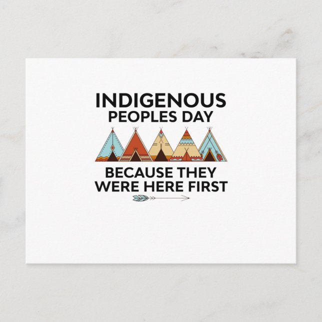 Indigenous Peoples Day They Were Here First Native Announcement Postcard (Front)