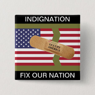 INDIGNATION FIX OUR NATION 15 CM SQUARE BADGE