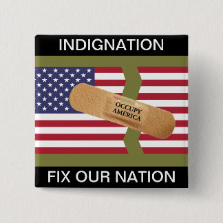INDIGNATION FIX OUR NATION 15 CM SQUARE BADGE