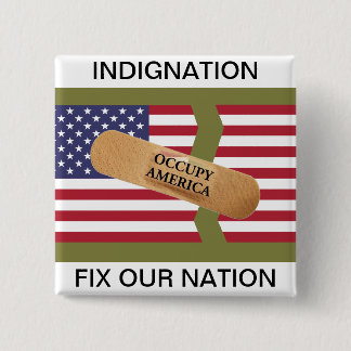 INDIGNATION FIX OUR NATION 15 CM SQUARE BADGE