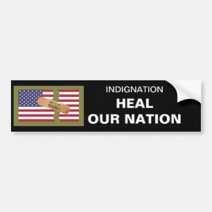 INDIGNATION HEAL OUR NATION BUMPER STICKER
