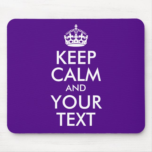 Indigo and White Keep Calm and Your Text Mouse Mat (Front)