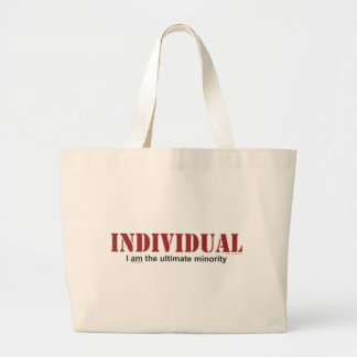 Individual...The Ultimate Minority Large Tote Bag