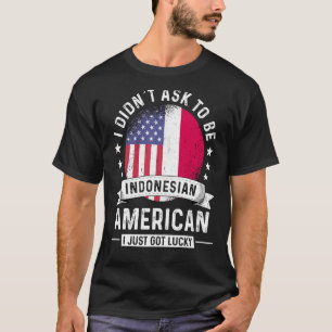 Indonesian American Patriot Grown Humour Flag T-Shirt