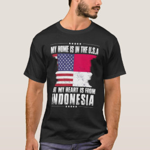 Indonesian American Patriot Grown Proud Home Heart T-Shirt