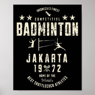 Indonesia's Finest Competitive Dminton Vintage 197 Poster