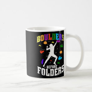 Indoor Rock Climbing Boulders Before Folders Coffee Mug