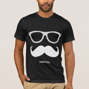 indubitably - funny moustache and sunglasses T-Shirt