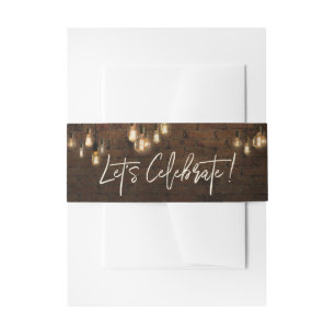 Industrial Bricks Edison Lights Let's Celebrate Invitation Belly Band