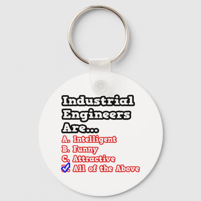 Industrial Engineer Quiz...Joke Key Ring (Front)
