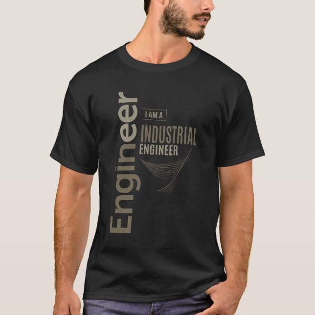 Industrial Engineer  T-Shirt (Front)