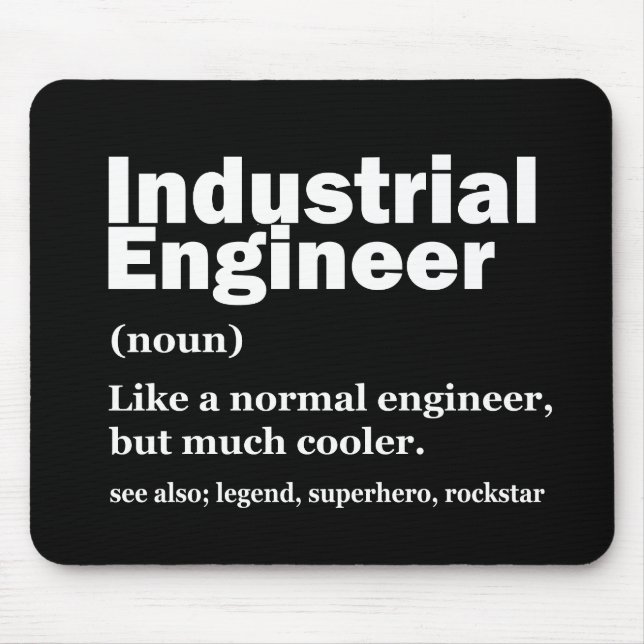 Industrial Engineering Funny Engineer Mouse Mat (Front)