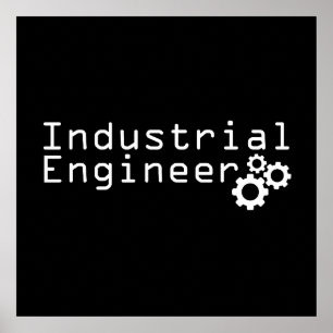 Industrial Engineering Funny Engineer Poster