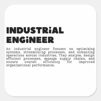 Industrial Engineering: System Optimisation and Ef Square Sticker