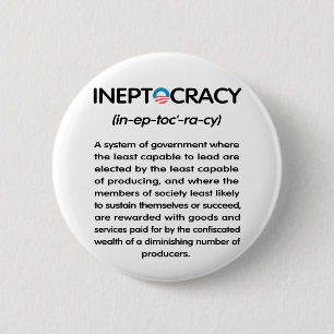 Ineptocracy 6 Cm Round Badge