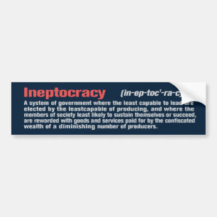 Ineptocracy Bumper Sticker