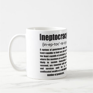 Ineptocracy Coffee Mug