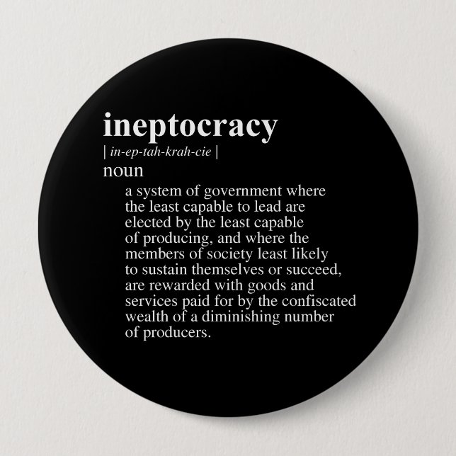 Ineptocracy Definition.png 10 Cm Round Badge (Front)