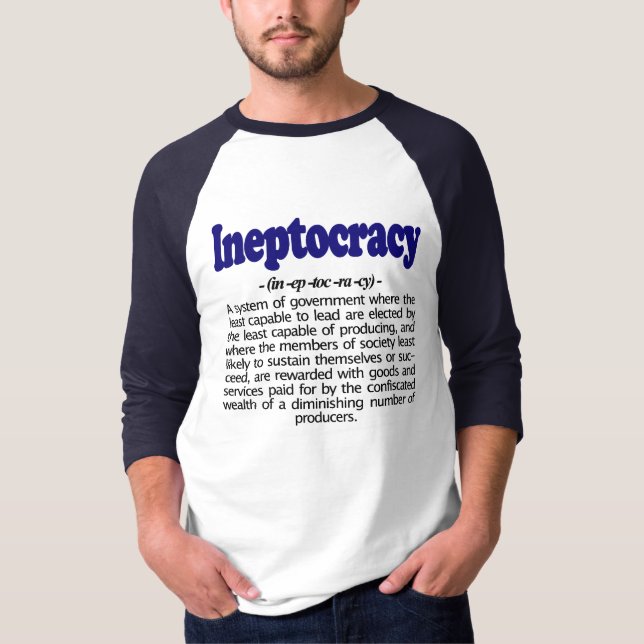 Ineptocracy Definition T-Shirt (Front)