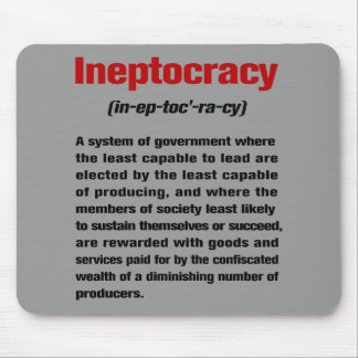 Ineptocracy Mouse Mat