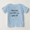 infant baby cool tshirt what is this word no...
